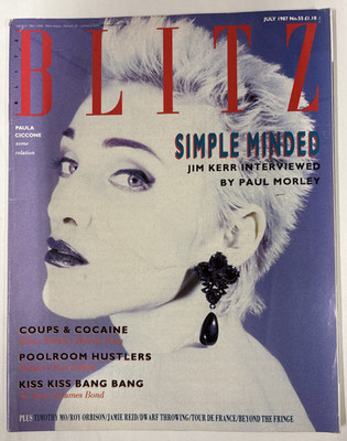 BLITZ MAGAZINE-JULY 1987-PAULA CICCONE-JIM KERR-JAMES BOND-ROY ORBISON