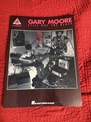 Gary Moore Guitar Tab Songbook Still Got The Blues  Recorded Versions VG Cond