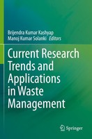 Current Research Trends And Applications In Waste Management Brijendra Kumar Kas