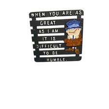 Vintage Cast Iron Trivet Funny Quote “Difficult to Be Humble” Kitchen Decor