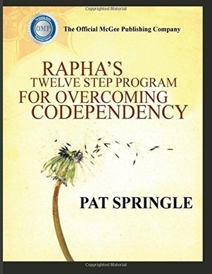 Rapha's Twelve-Step Program for Ove..., McGee, Robert S