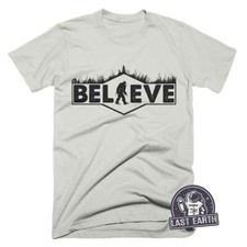 Bigfoot Shirt, Bigfoot Believe T Shirt, Sasquatch Shirt, Bigfoot Camping Shirt