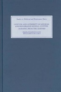 Citation And Authority In Medieval And Renaissance Musical Culture Learning Ebay