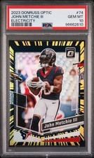 2023 PANINI DONRUSS OPTIC ELECTRICITY #74 JOHN METCHIE III 11/69 PSA 10