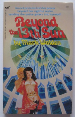 Beyond the 13th Sun Mark Walden PB 1st Carousel (1981)