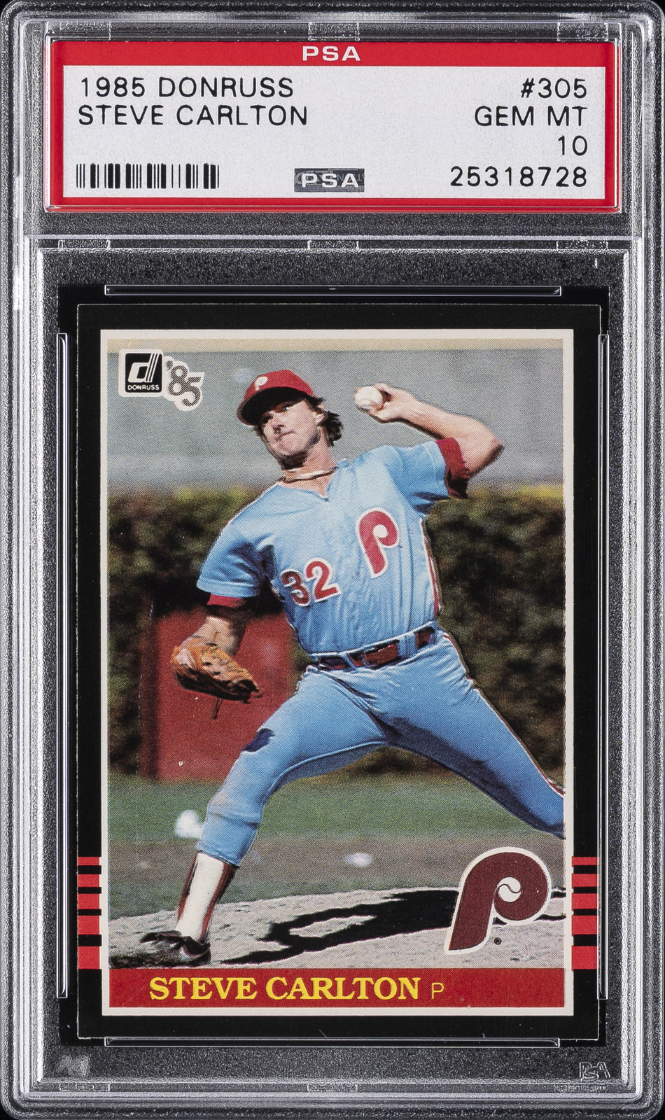 1985 DONRUSS #305 STEVE CARLTON PSA 10