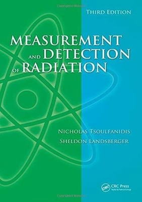 Measurement and Detection of Radiation Buch CRC Press Inc
