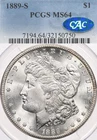 1889-S $1 PCGS MS64 CAC Morgan Silver Dollar San Francisco Uncirculated White