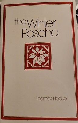 Winter Pascha by Thomas Hopko (1983, Trade Paperback