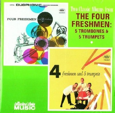 THE FOUR FRESHMEN - The Four Freshmen: 5 Trombones & 5 Trumpets - CD - *NEW*