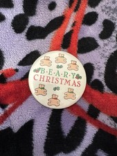 Vintage 1985 BEARY CHRISTMAS Button