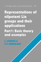 Representations Of Nilpotent Lie Groups And Their Applications Greenleaf (U. A.)