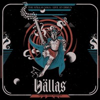 HäLlas The HäLlas Saga - Live At Cirkus (Cd) Album (Us Import)
