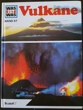 Was ist Was - Band 57 - Vulkane - Ausgabe 1992