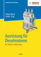 Robert Bosch | AusrüStung FüR Dieselmotoren Der 1950Er & 1960Er Jahre | Buch