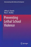 Jeffrey A. Daniels (U. A.) | Preventing Lethal School Violence | Buch | Englisch