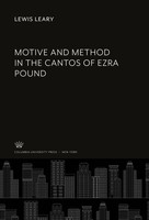 Lewis Leary | Motive And Method In The Cantos Of Ezra Pound | Buch | Englisch