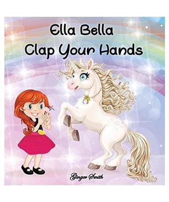 Ella Bella Clap Your Hands, Ginger Smith
