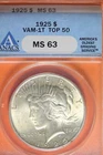 1925 ANACS MS63 VAM-1T TOP 50 PEACE DOLLAR #B42087