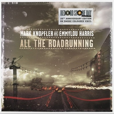 Mark Knopfler And Emmylou Harris-All The Roadrunning RSD LP