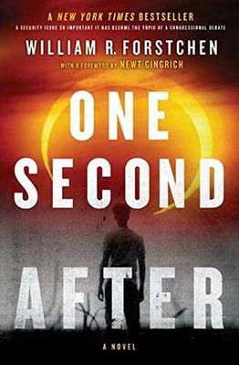 One Second After (A John - Paperback, by Forstchen William R. - Acceptable