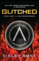 Eisley Rose | Glitched | Taschenbuch | Englisch (2024) | Majestic Pen Publishing
