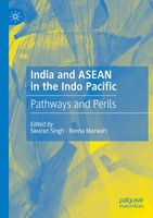 Swaran Singh (U. A.) | India And Asean In The Indo Pacific | Taschenbuch (2025)