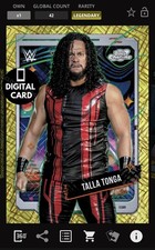 DIGITAL WWE SLAM 50cc TALLA TONGA GOLD INTERSTELLAR COSMIC CHROME 25 LEGENDARY