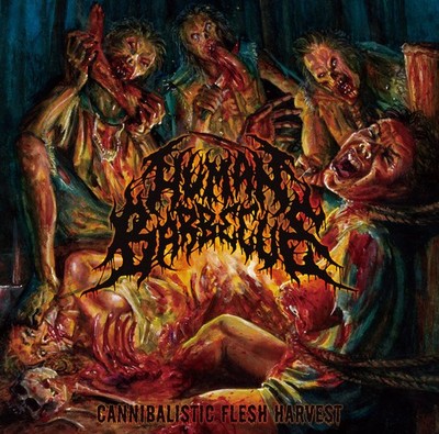 Human Barbecue Cannibalistic Flesh Harvest (CD)