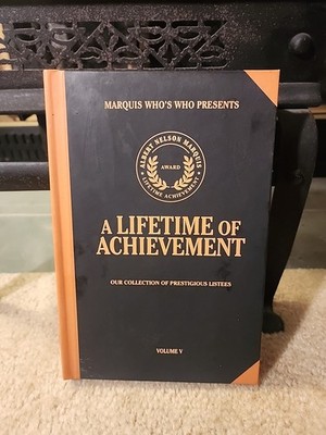 Marquis Who's Who Presents: A Lifetime of Achievement Volume V (2020)