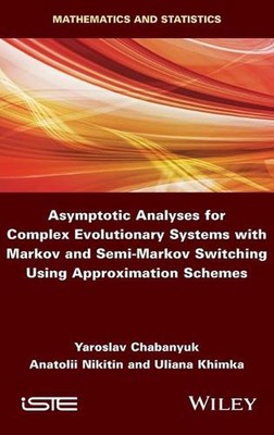 Asymptotische Analysen für komplexe evolutionäre Systeme mit Markov und Semi-Markov