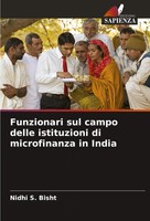 Nidhi S. Bisht | Funzionari Sul Campo Delle Istituzioni Di Microfinanza In India