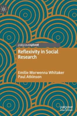 Reflexivity In Social Research