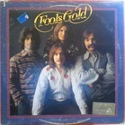 FOOLS GOLD