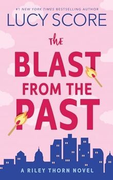 The Blast from the Past von Score, Lucy | Buch | Zustand gut