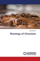 Ioana Stanciu | Rheology Of Chocolate | Taschenbuch | Englisch (2025)
