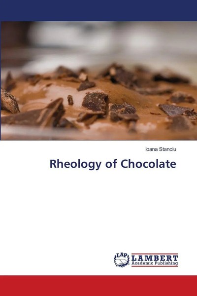 Ioana Stanciu | Rheology Of Chocolate | Taschenbuch | Englisch (2025)-image
