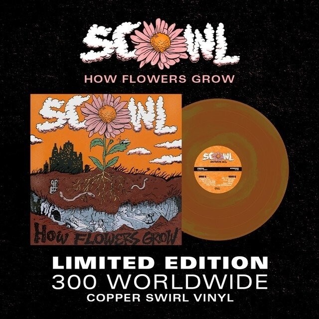 SCOWL HOW FLOWERS GROW レコード