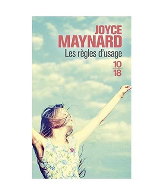 Les règles d'usage, Maynard, Joyce