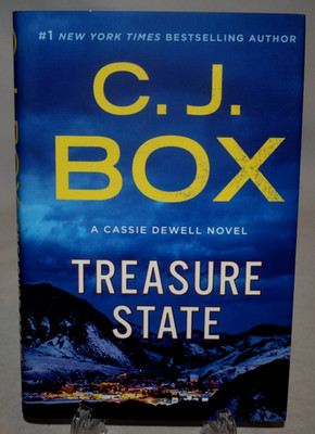 Treasure State: A Cassie Dewell Novel by C.J. Box Hardcover w/ DJ 2022