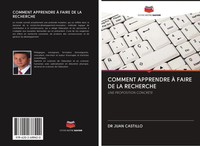 Juan Castillo | Comment Apprendre À Faire De La Recherche | Taschenbuch (2020)