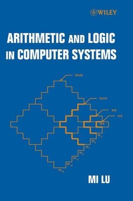 Arithmetik und Logik in Computersystemen von Mi Lu (Englisch) Hardcover Buch