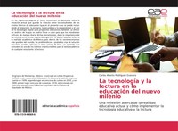 La TecnologíA Y La Lectura En La EducacióN Del Nuevo Milenio Guevara Taschenbuch