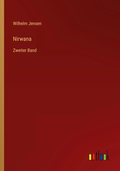 Wilhelm Jensen | Nirwana | Taschenbuch | Deutsch (2023) | Zweiter Band | 312 S.-image