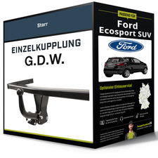 Starre Anhängerkupplung für FORD Ecosport SUV 09.2015-10.2017 G.D.W. NEU