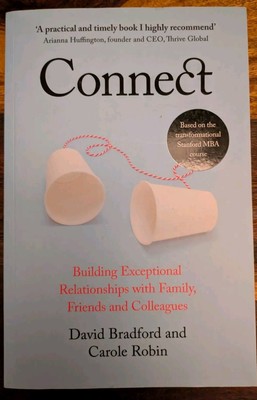 Connect: Building Exceptional Relationships With Family, Friends Bradford  Robin