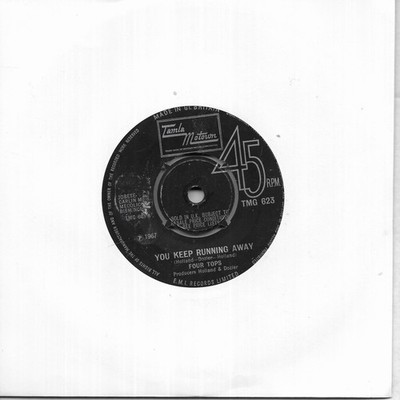 Four Tops You Keep Running Away UK 45 7'' single Tamla Motown TMG 623