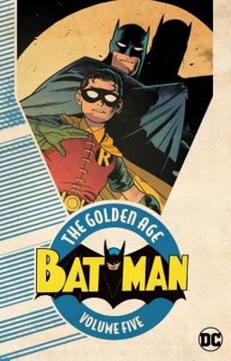Batman: The Golden Age Vol. 5 by Various: Used