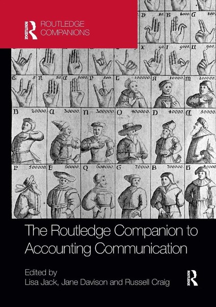 The Routledge Companion To Accounting Communication Lisa Jack (U. A.) Buch 2018-image