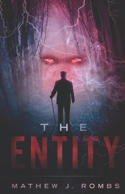 The Entity: Maxwell by Mathew Rombs Paperback Book
